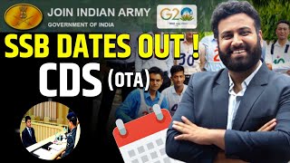 SSB Dates Out For CDS OTA 2024🔥 Indian Army SSB Interview Date Selection Live Now Learn With Sumit [upl. by Baggett867]