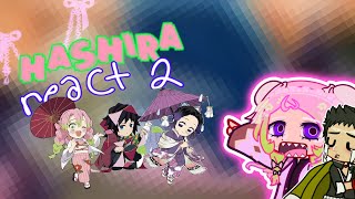 🎶 HASHIRAS react to Giyuu  Shinobu  Mitsuri’s songs  13  2xDESC [upl. by Ainerbas]