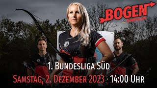 Bogenschießen LIVE  1 Bundesliga Süd  2 Wettkampf 202324 [upl. by Eldreeda]