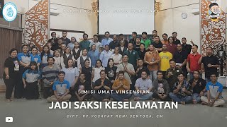 quotJADI SAKSI KESELAMATANquot  THEME SONG MISI UMAT VINSENSIAN [upl. by Llerrud918]