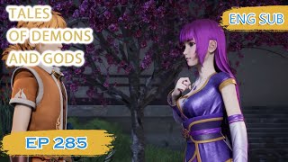 ENG SUB  Tales of Demons and Gods EP285 english [upl. by Lindgren]