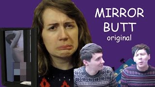 mirror butt  original  dan and phil [upl. by Adnarb]