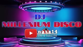 DJ MILLENIUM DISCO FULL JEDAG JEDUG BASS [upl. by Coumas]