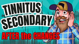 Tinnitus Secondary VA Claims AFTER The Tinnitus Changes [upl. by Bonney]