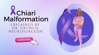 Case study 91  Dr Grunch EXPLAINS Chiari malformation 🧠 chiariawarenessmonth casestudy [upl. by Divod48]