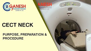 CECT Neck  Purpose Preparation amp Procedure at Ganesh Diagnostic [upl. by Enimajneb]