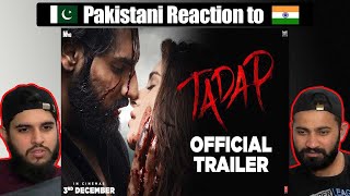 Tadap  Official Trailer  Ahan Shetty  Tara Sutaria  Sajid Nadiadwala 3rd Dec  Reaction Video [upl. by Pelligrini]