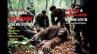 Bigfoot  Man Eaters amp Killer Sasquatch  The Ultimate One Hour Late Night Strange Series [upl. by Ahsinhoj495]