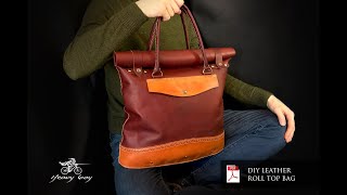 Making leather roll top bag  PDF pattern [upl. by Nehte64]