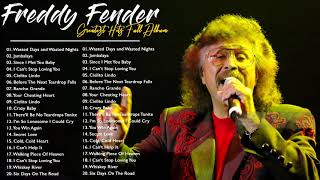 Freddy Fender Greatest Hits  Best Songs Of Freddy Fender Ever [upl. by Yeslek]