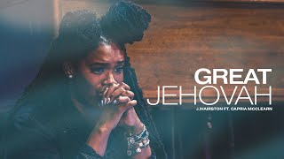 Great Jehovah LIVE Official Video  JJ Hairston feat Capria McClearn [upl. by Amian]