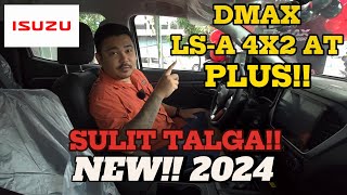 2024 ISUZU DMAX LSA PLUS 4X2 AT  Walkaround [upl. by Gabrielli]