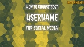 How To Choose Best Username For Social Media  Creative Thinking [upl. by Onida]