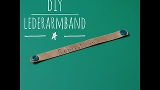 DIY Idee Lederarmband mit Namen selbstgemacht [upl. by Ynalem]