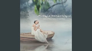 Chanson Romantique [upl. by Eeresid]