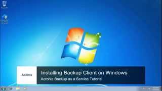 Acronis Backup Cloud Tutorial Installing Backup Client for Windows [upl. by Rame136]