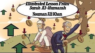 Greed  Nouman Ali Khan  Lesson from Surah AlHumazah Tafseer [upl. by Johny]