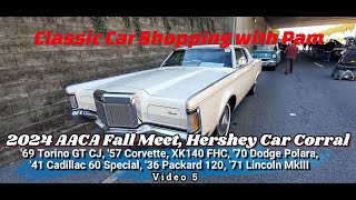 Classic Car Shopping 2025 AACA Fall Meet Hershey Car Corral 5 [upl. by Aday320]