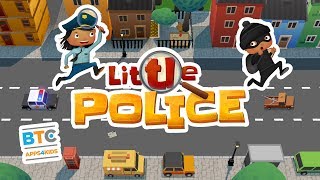 Little Police  Who wants to go catch some bad guys [upl. by Hurleigh]