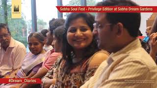 DreamDiaries Sobha Soul Fest Privilege Edition at Sobha Dream Gardens [upl. by Dahle]