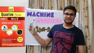 Machine Learning unit 2 one shot FREE NOTES  AKTU  Easiest  sem 56  kingish [upl. by Jedediah434]