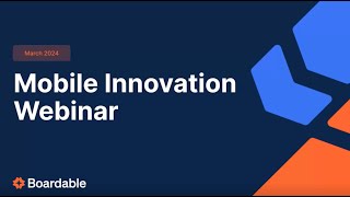 Boardable March Mobile App Webinar [upl. by Aura]