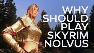 Why should you play Skyrim with the Nolvus mod pack [upl. by Russel]