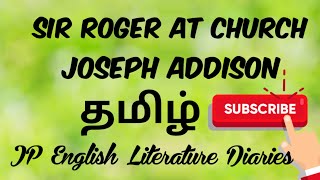 Sir Roger at Church by Joseph Addison Summary in Tamil [upl. by Aihtnis]