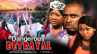 Dangerous Betrayal  Nigerian Movie [upl. by Eisenhart942]