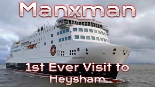 Witness Manxman Ferrys Groundbreaking Maiden Call to Port at Heysham [upl. by Zeuqcaj629]