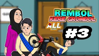 Rembol Kere Grombol Part 3Animasi ALL [upl. by Aneet33]