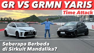 GR VS GRMN YARIS DI MANDALIKA BENERAN BUKAN GIMMICK [upl. by Yesdnil859]