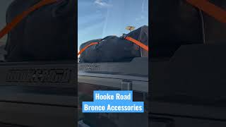 Hooke Road Ford Bronco Accessories  Our Bronco Life [upl. by Inihor]