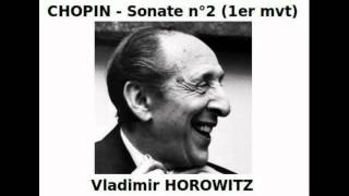 CHOPIN  Sonate n°2 quot1er mvtquot Horowitz [upl. by Skerl]