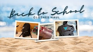 Back to School Clothes Shopping Haul [upl. by Johannah]