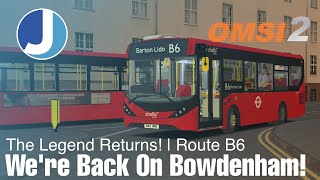 Were Back On Bowdenham  Route B6  Bowdenham V50  OMSI 2 [upl. by Rena]