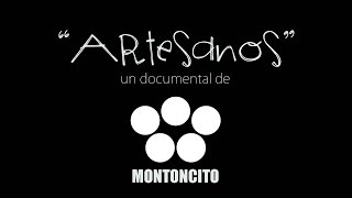 quotArtesanosquot un documental hecho con las manos [upl. by Blainey93]