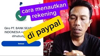 Cara menautkan rekening bank di akun Paypal terbaru 2024 [upl. by Ellennad]