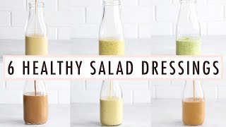 6 Healthy Homemade Salad Dressings That Are SO Easy to Make [upl. by Viquelia]