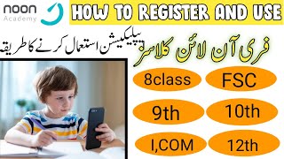 How To Use Noon Academy App  Attend Class Noon Academy  Create Account Noon Academy [upl. by Alra]