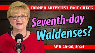 Seventhday Waldenses Apr 20–26 2024 Q2L4 [upl. by Norword]