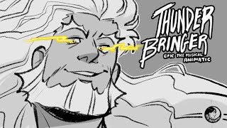 Thunder Bringer  EPIC The Musical Animatic [upl. by Nnaeus]