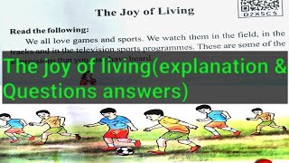 class 5 english lesson 6the joy of livingclass 5 english chapter 6 [upl. by Blythe]