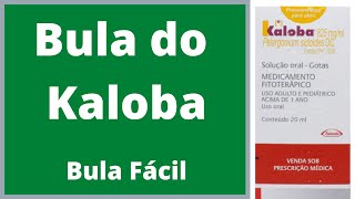 Bula do Kaloba Como tomar Kaloba Bula Simples efeitos colaterais do medicamento saiba mais [upl. by Kippie]