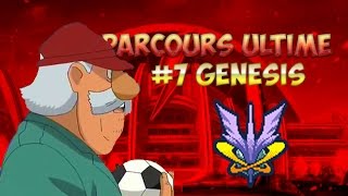 7 Genesis  Parcours Ultime  Inazuma Eleven Go Chrono Stones [upl. by Zeret]