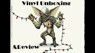 VINYL UNBOXING amp REVIEW Mondo Gremlins Soundtrack  Changes Colors In The Sun [upl. by Ttihw246]