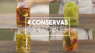 Cómo hacer 4 Conservas Imperdibles  Receta Rápida [upl. by Ylrrad838]