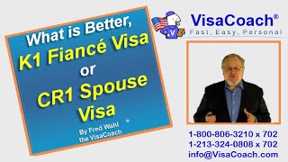 What is Better K1 Fiance Visa or CR1 Spouse Visa K118 [upl. by Hardden]