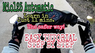 PAANO MAG DRIVE NG AUTOMATIC NA MOTOR EASY STEP BY STEP TUTORIAL YAMAHA MIO i125TAGALOG MOTOVLOG [upl. by Coh72]