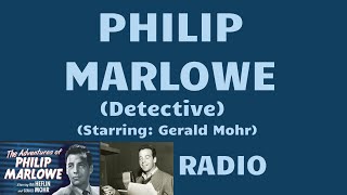 Philip Marlowe Radio 1948 ep006 The Blue Burgonet [upl. by Broadbent]